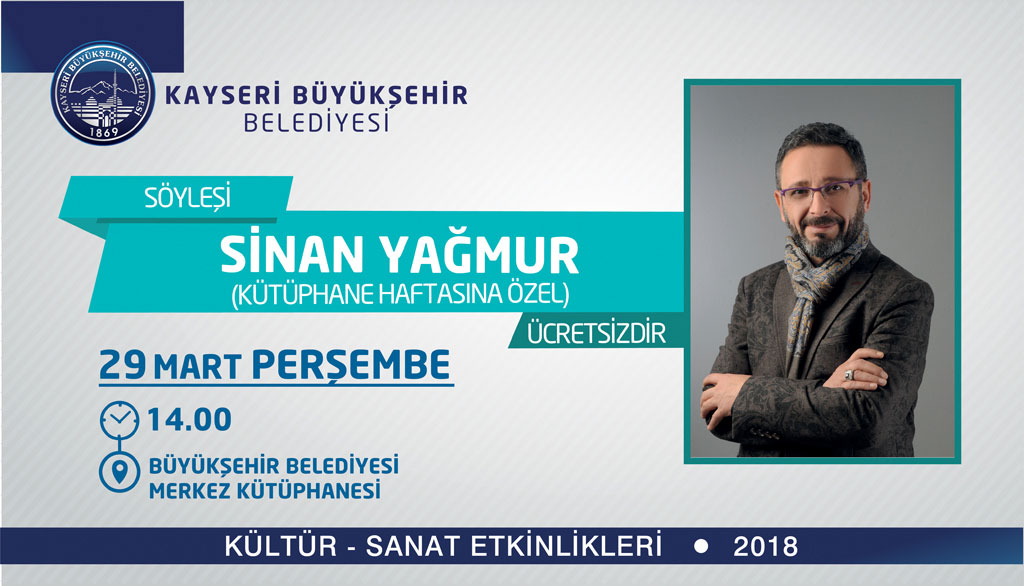 Sinan Yağmur (Kütüphaneler Haftası'na Özel)