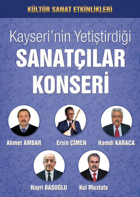 Kayseri'nin Yetiştirdiği Sanatçılar Konseri