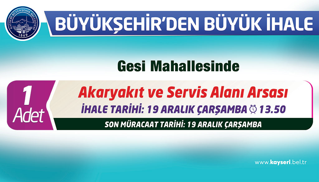 Büyükşehir'den Akaryakıt İstasyonu Arsası