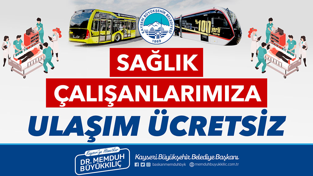 Sağlık Çalışanlarına Toplu Ulaşım Ücretsiz