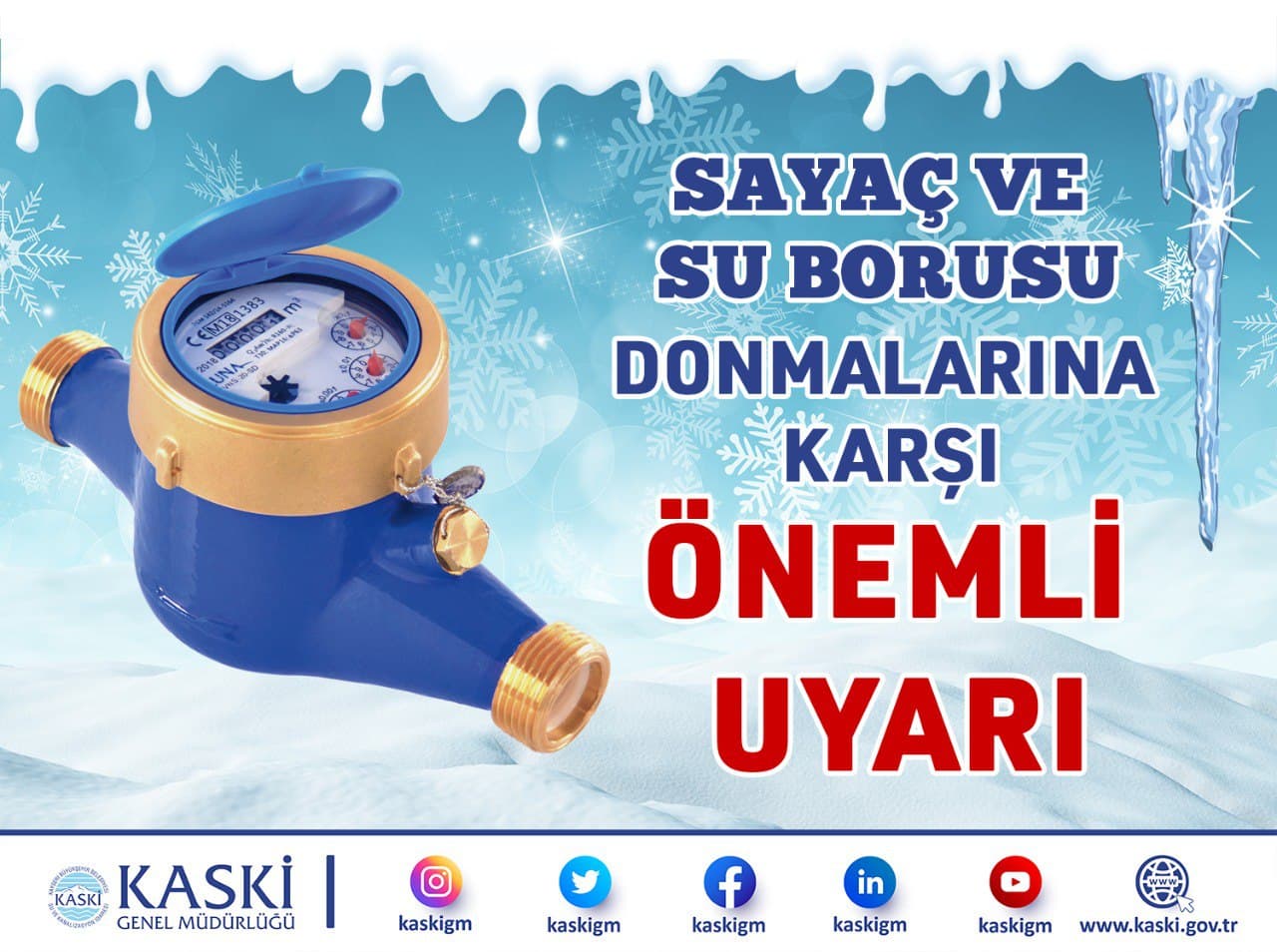 KASKİ’den Su Sayaçları İçin “Don” Uyarısı