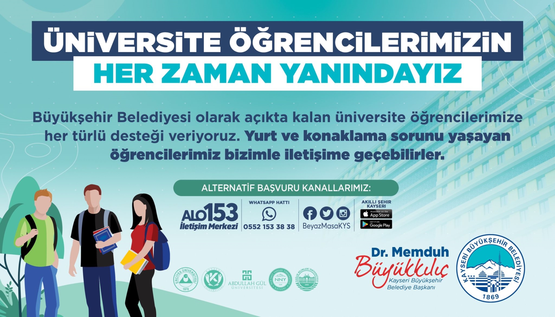 Kayseri Büyükşehir, Hiçbir Üniversite Öğrencisini Yalnız Bırakmıyor