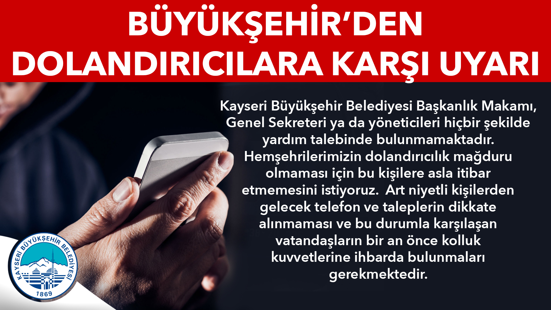 Büyükşehir’den “Dolandırıcılık” Uyarısı
