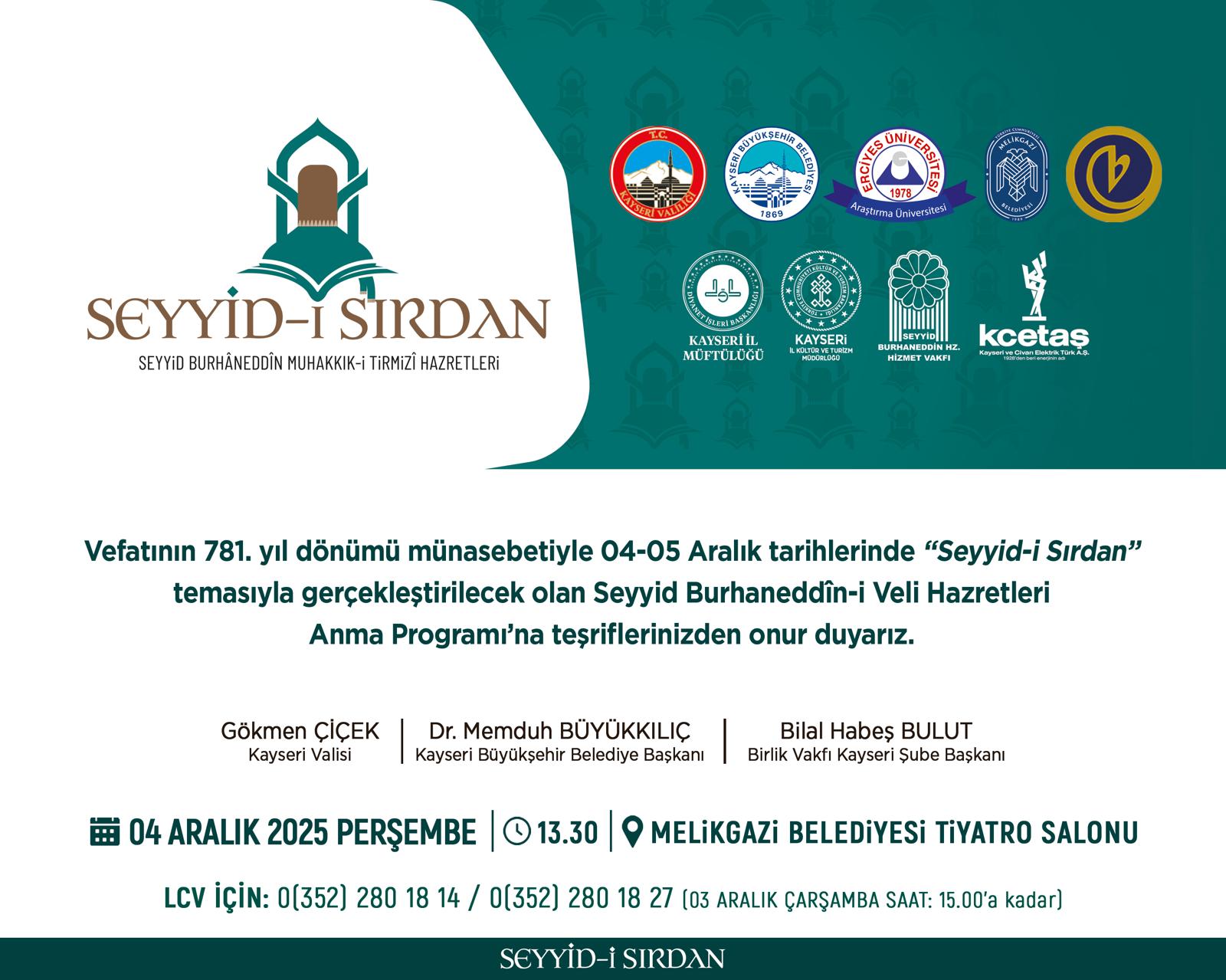 Büyükşehir, Valilik ve Birlik Vakfı’ndan ‘Seyyid-i Sırdan’ Anma Programı