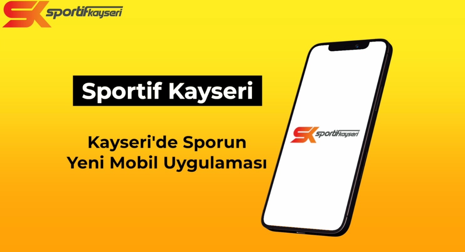 Büyükşehir’den Sporun Dijital Adresi: Sportif Kayseri