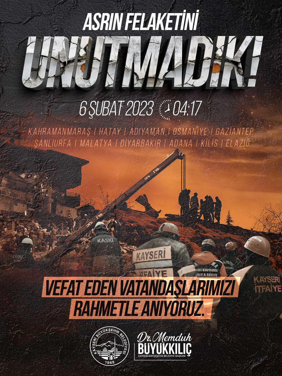Başkan Büyükkılıç: “6 Şubat, Milletçe Birbirimize Daha Sıkı Sarıldığımız Tarihtir”