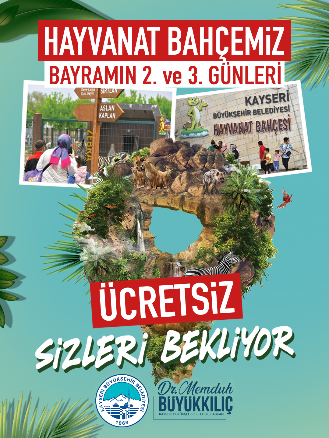 Büyükkılıç, Hayvanat Bahçesinin Bayramda Ücretsiz Olacağını Duyurdu