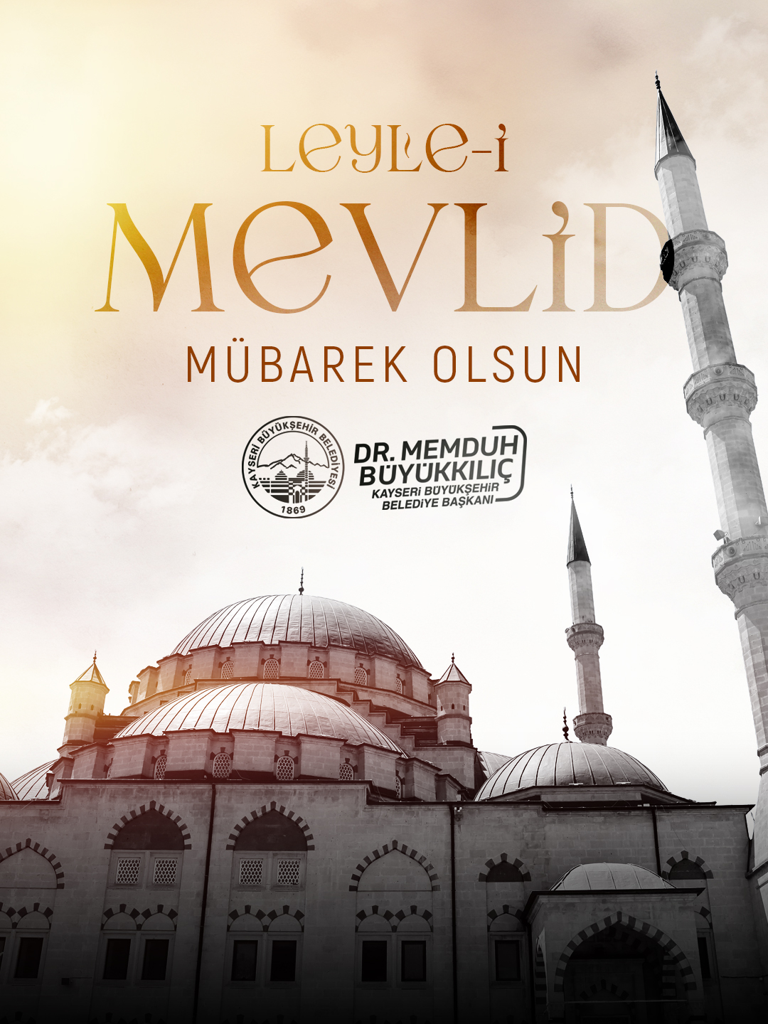 Başkan Büyükkılıç’tan Mevlid Kandili Mesajı: “İnsanlığın En Büyük İhtiyacı Huzur ve Merhamettir”
